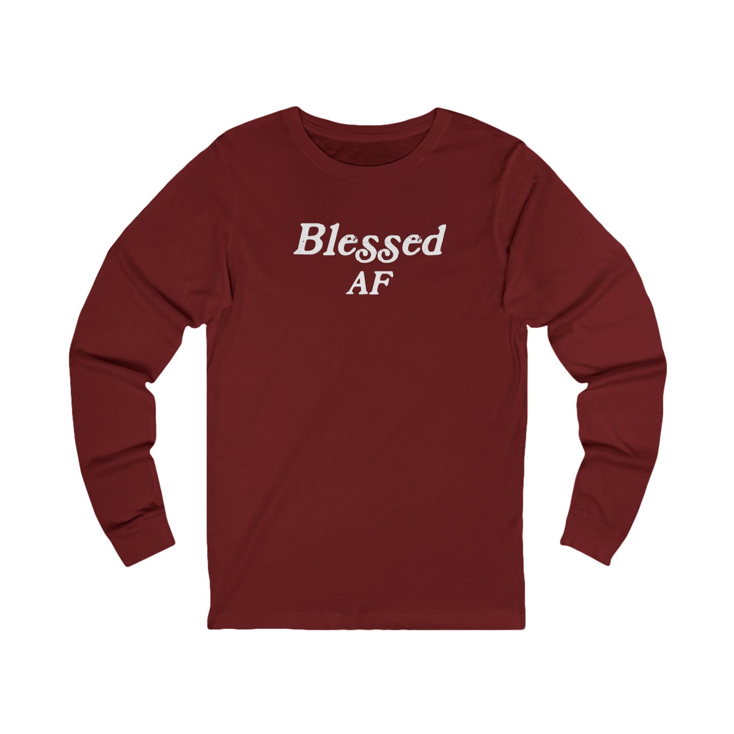 Blessed AF Unisex Long Sleeve T-shirt