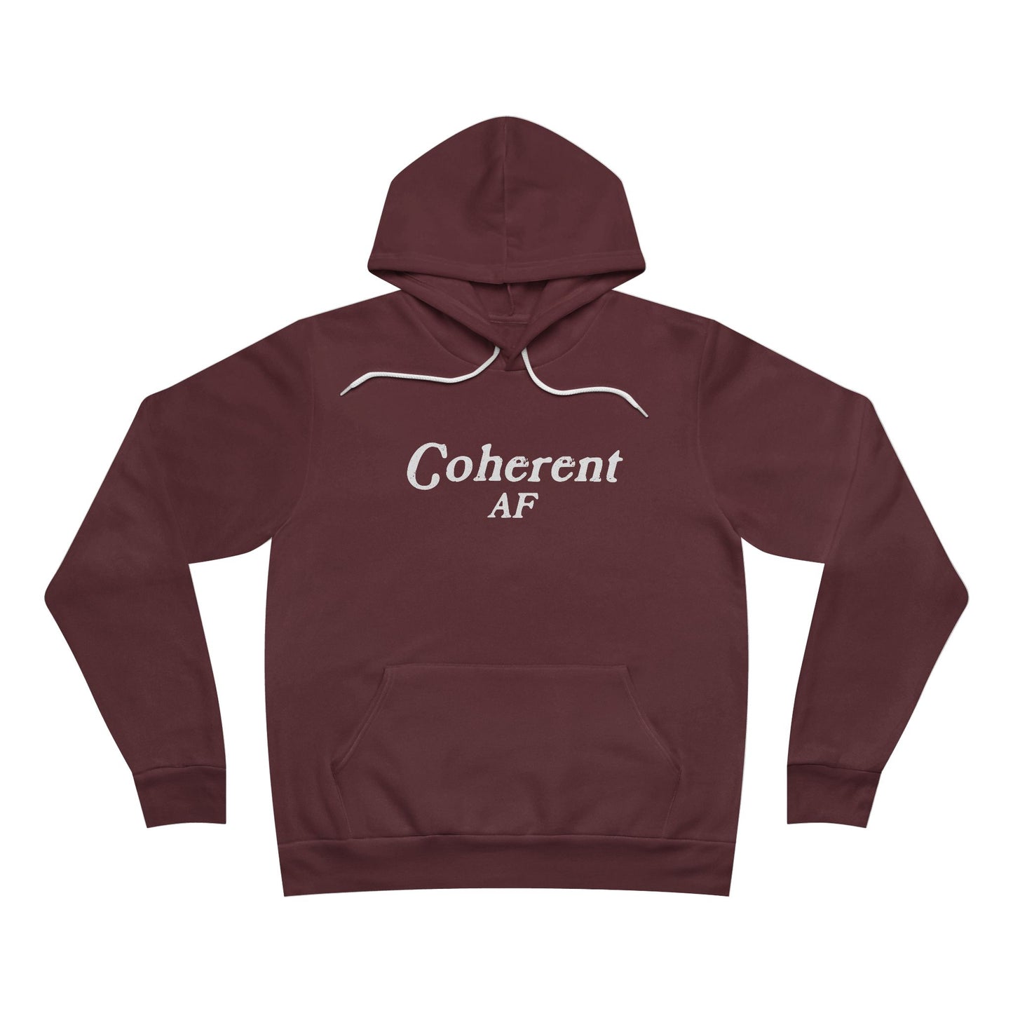 Coherent AF Unisex Hoodie Sweatshirt