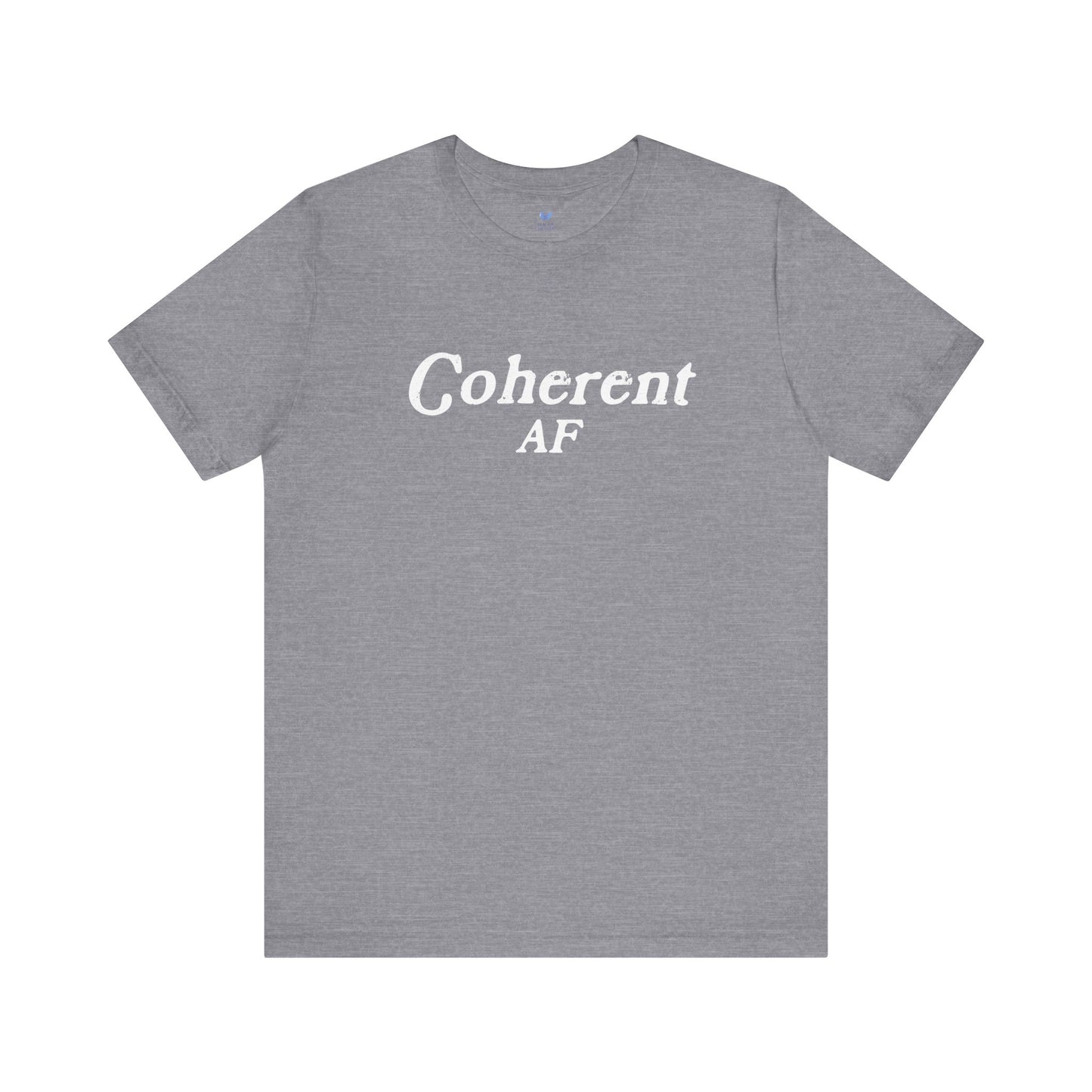 Coherent AF Unisex Short Sleeve T-shirt