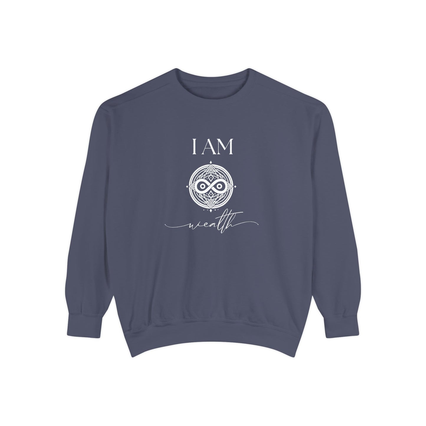 I AM Wealth with Sigil Symbol Unisex Sweatshirt