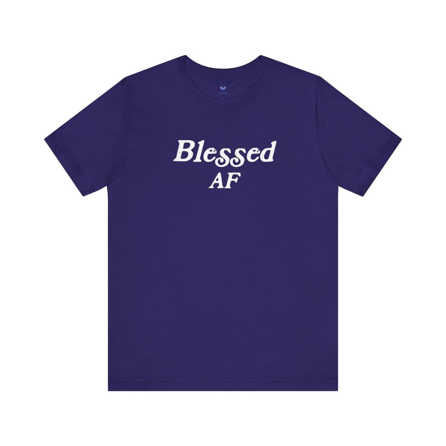 Blessed AF Unisex Short Sleeve T-shirt