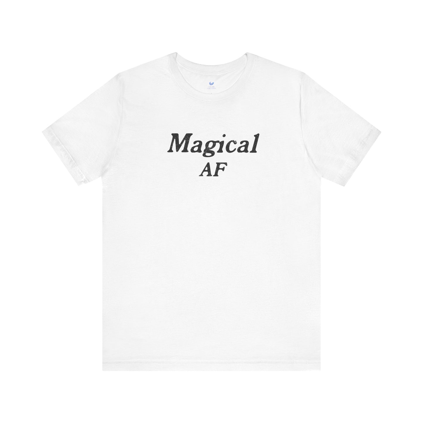 Magical AF Unisex Short Sleeve T-shirt