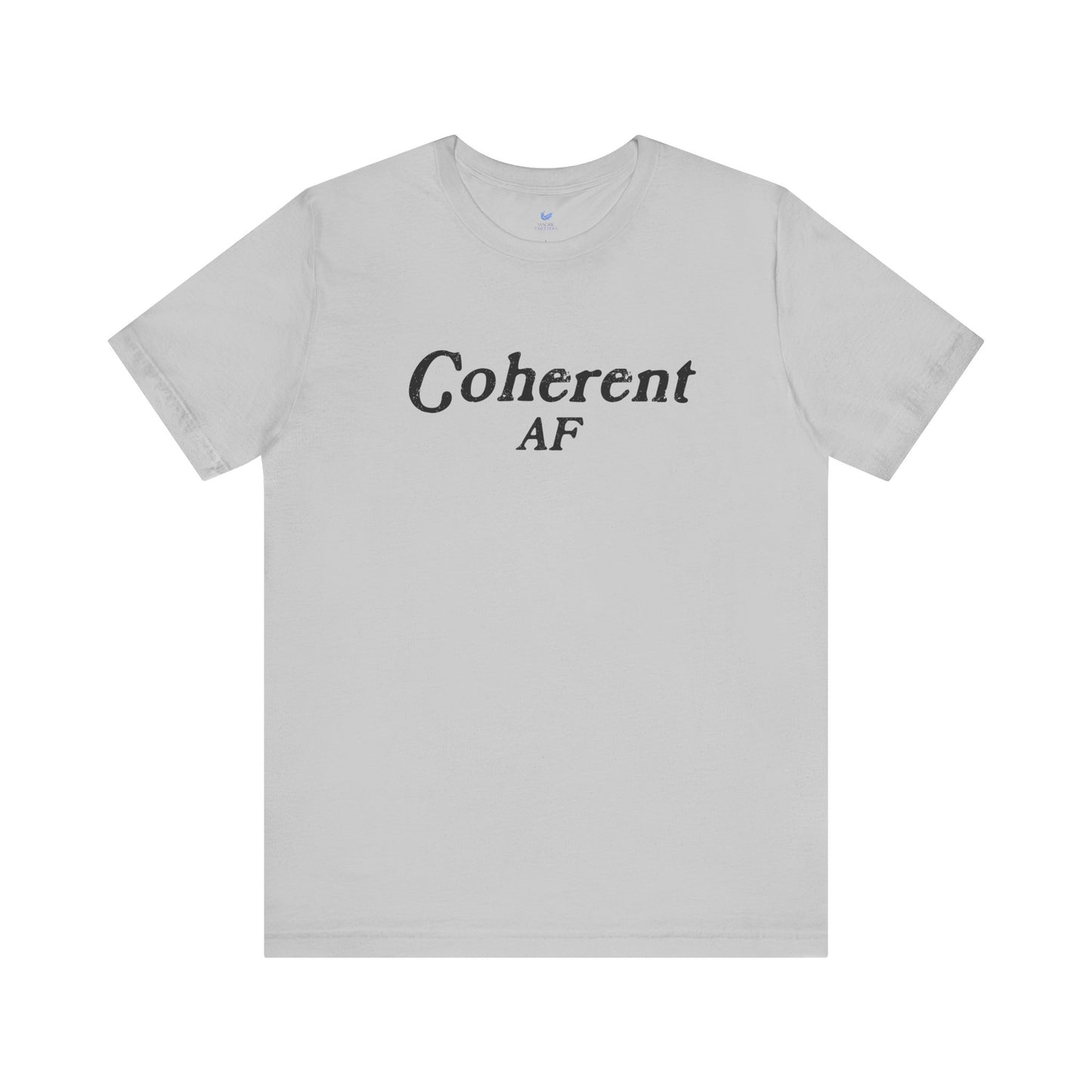 Coherent AF Unisex Short Sleeve T-shirt