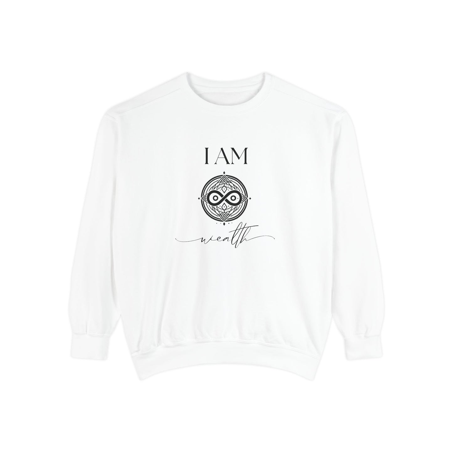 I AM Wealth with Sigil Symbol Unisex Sweatshirt