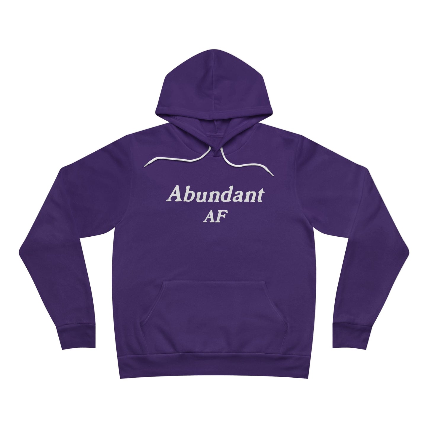Abundant AF Unisex Hoodie Sweatshirt