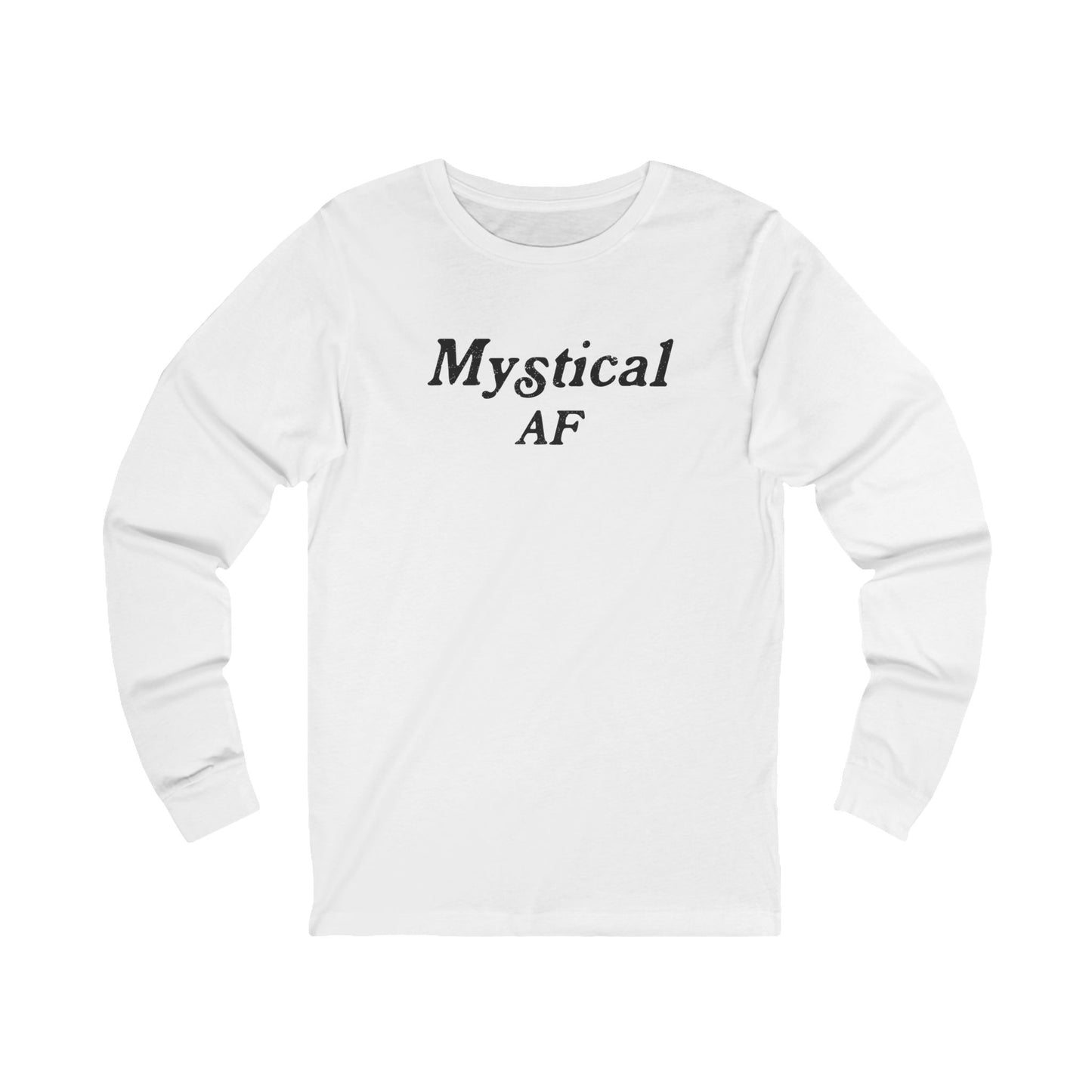 Mystical AF Unisex Long Sleeve T-shirt