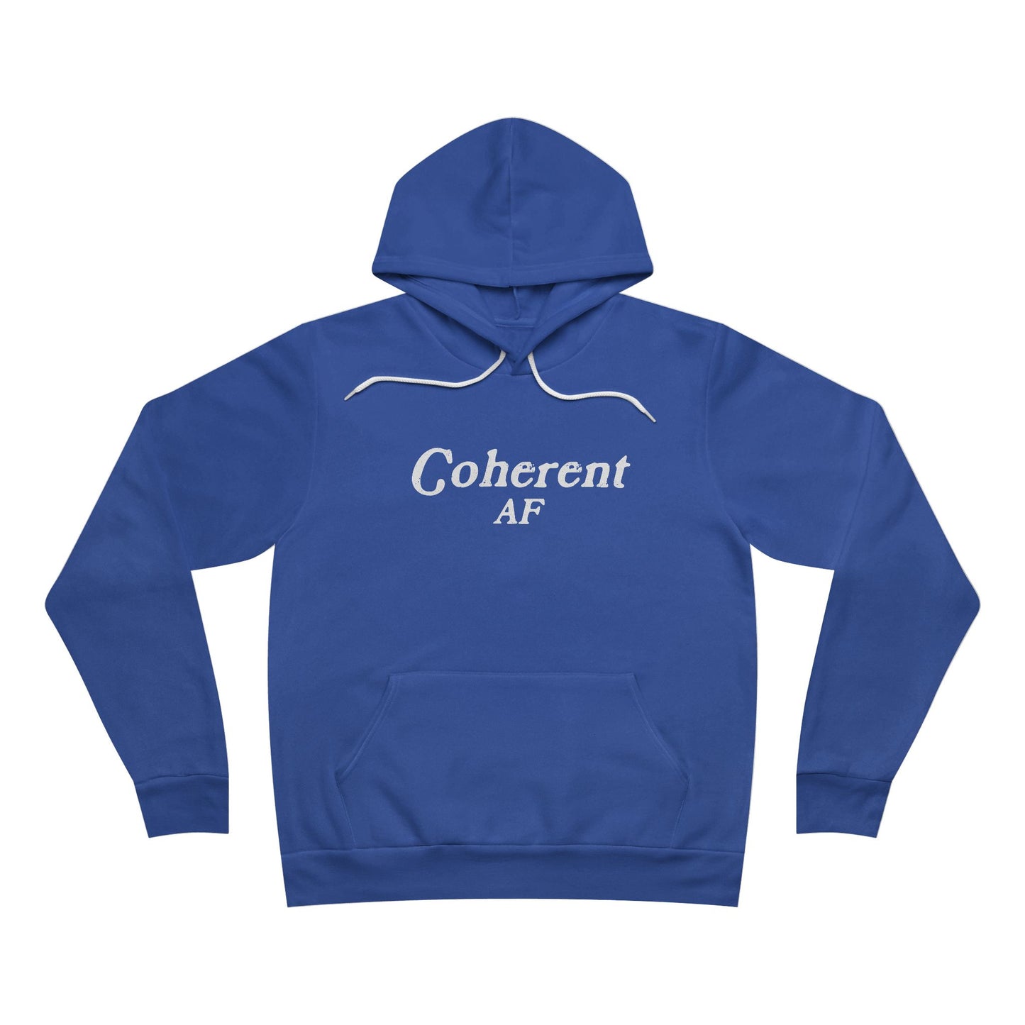 Coherent AF Unisex Hoodie Sweatshirt