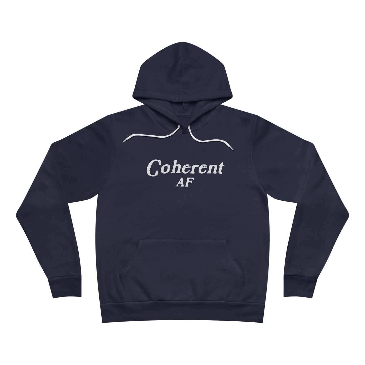 Coherent AF Unisex Hoodie Sweatshirt