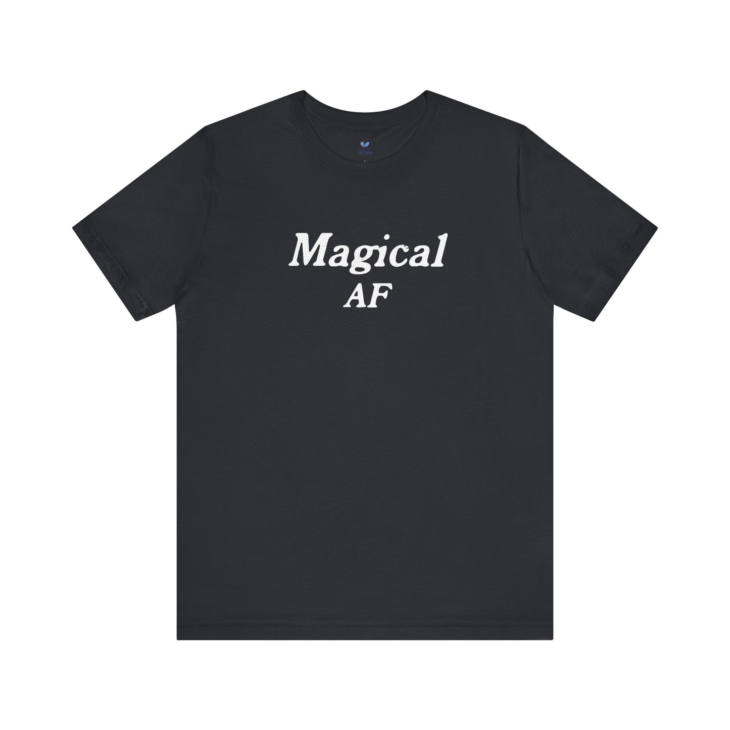 Magical AF Unisex Short Sleeve T-shirt