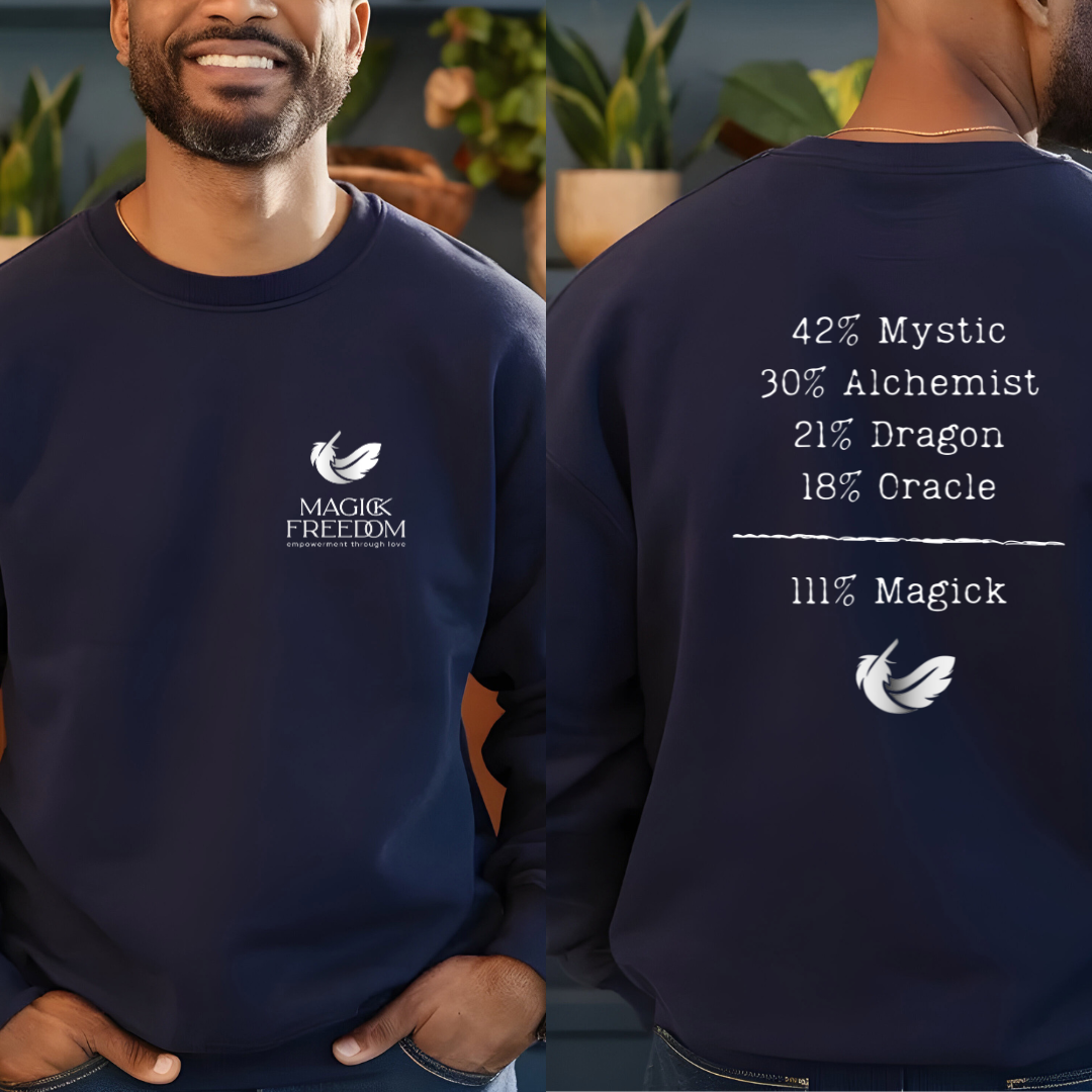 Model wearing a crew neck, 111% Magick  sweatshirt . On the front left chest area is the Magick Freedom feather logo. 
The back of the shirt displays a breakdown of mystical archetypes, listing "42% Mystic, 30% Alchemist, 21% Dragon, 18% Oracle," followed by a line and the phrase "111% Magick".