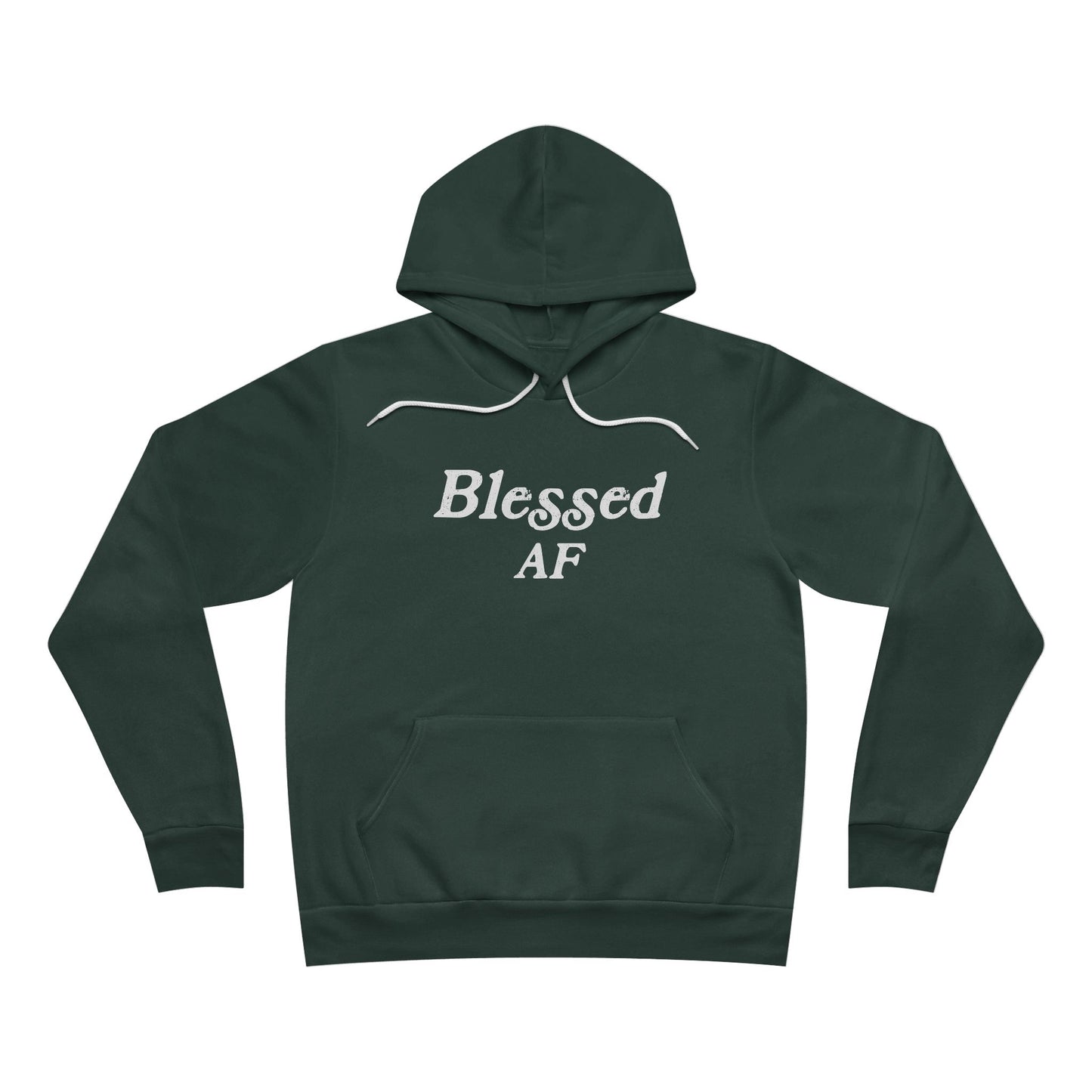 Blessed AF Unisex Hoodie Sweatshirt