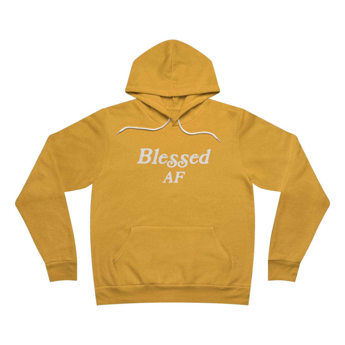 Blessed AF Unisex Hoodie Sweatshirt