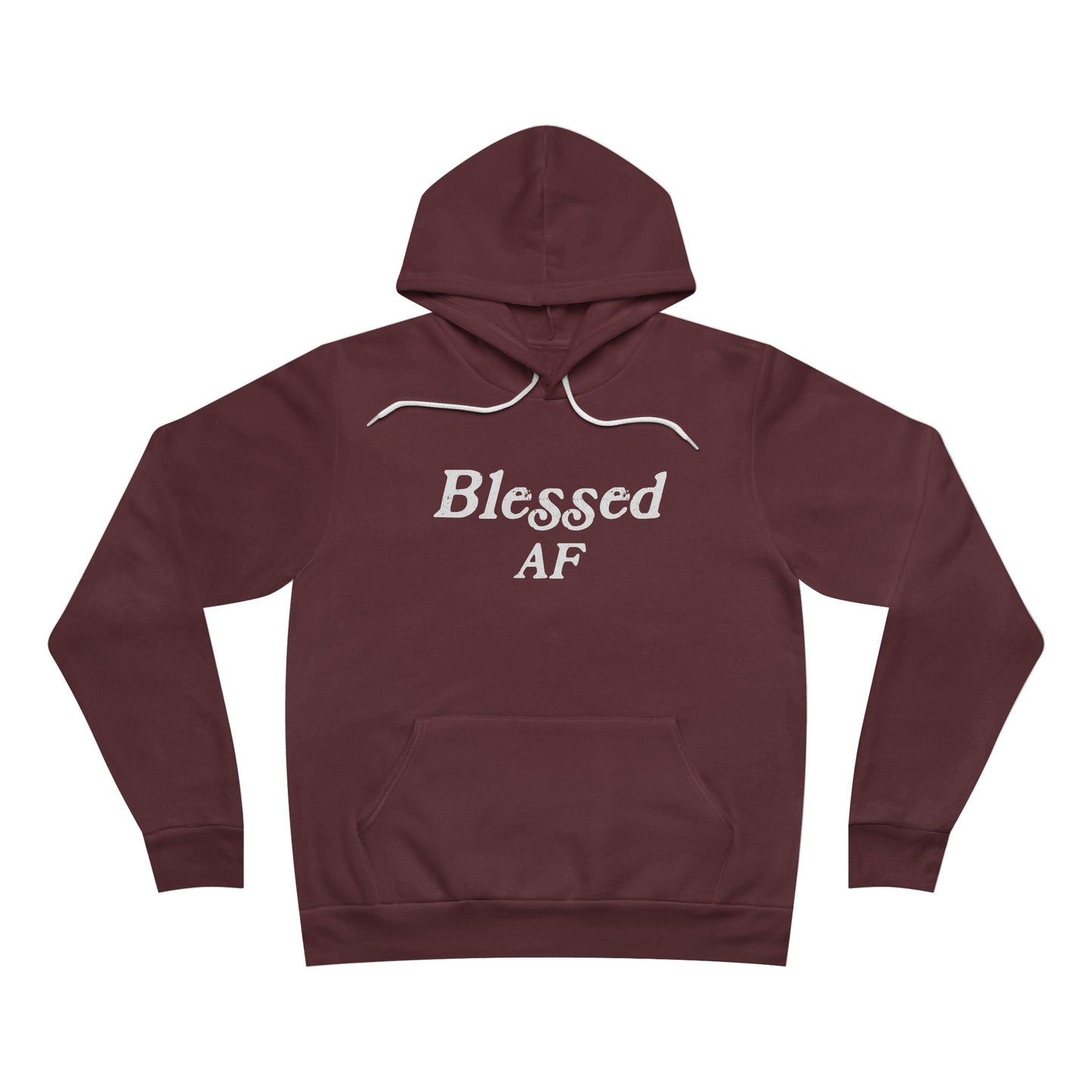 Blessed AF Unisex Hoodie Sweatshirt