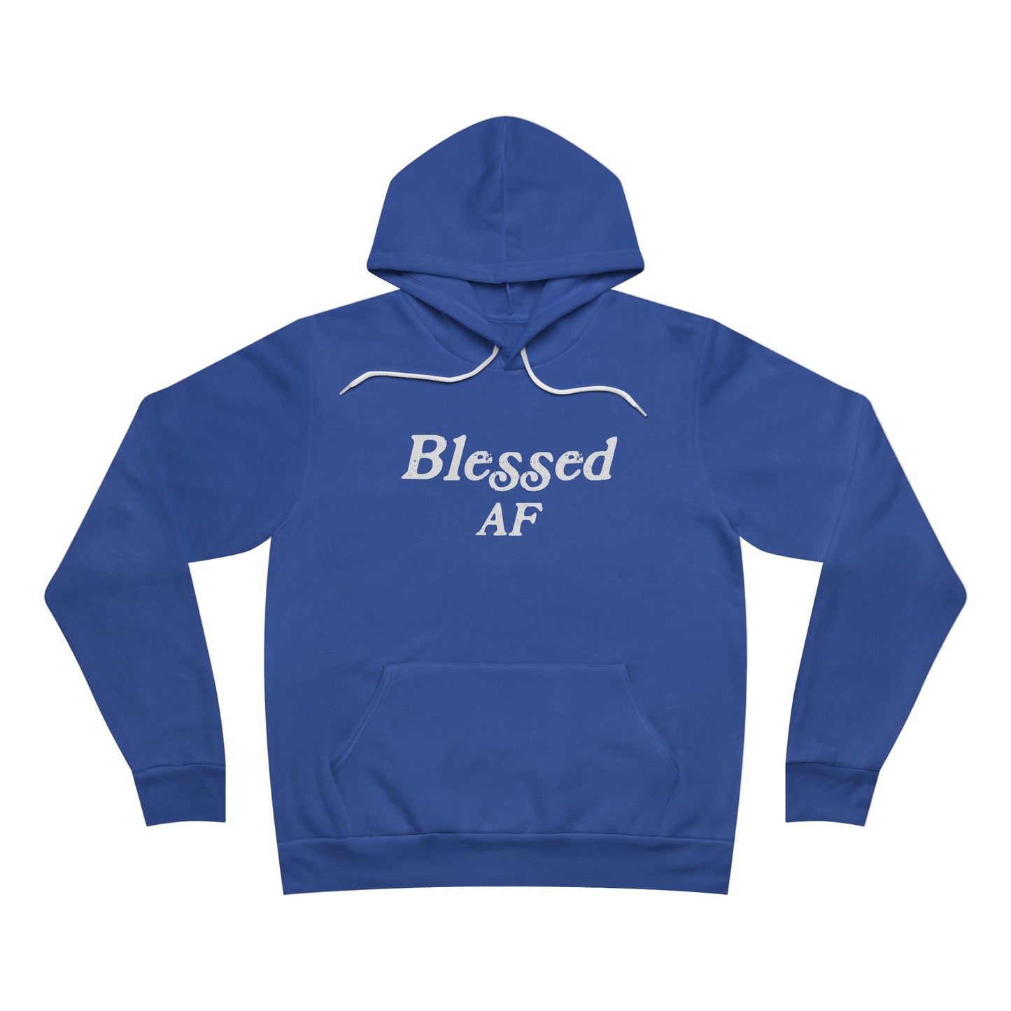 Blessed AF Unisex Hoodie Sweatshirt