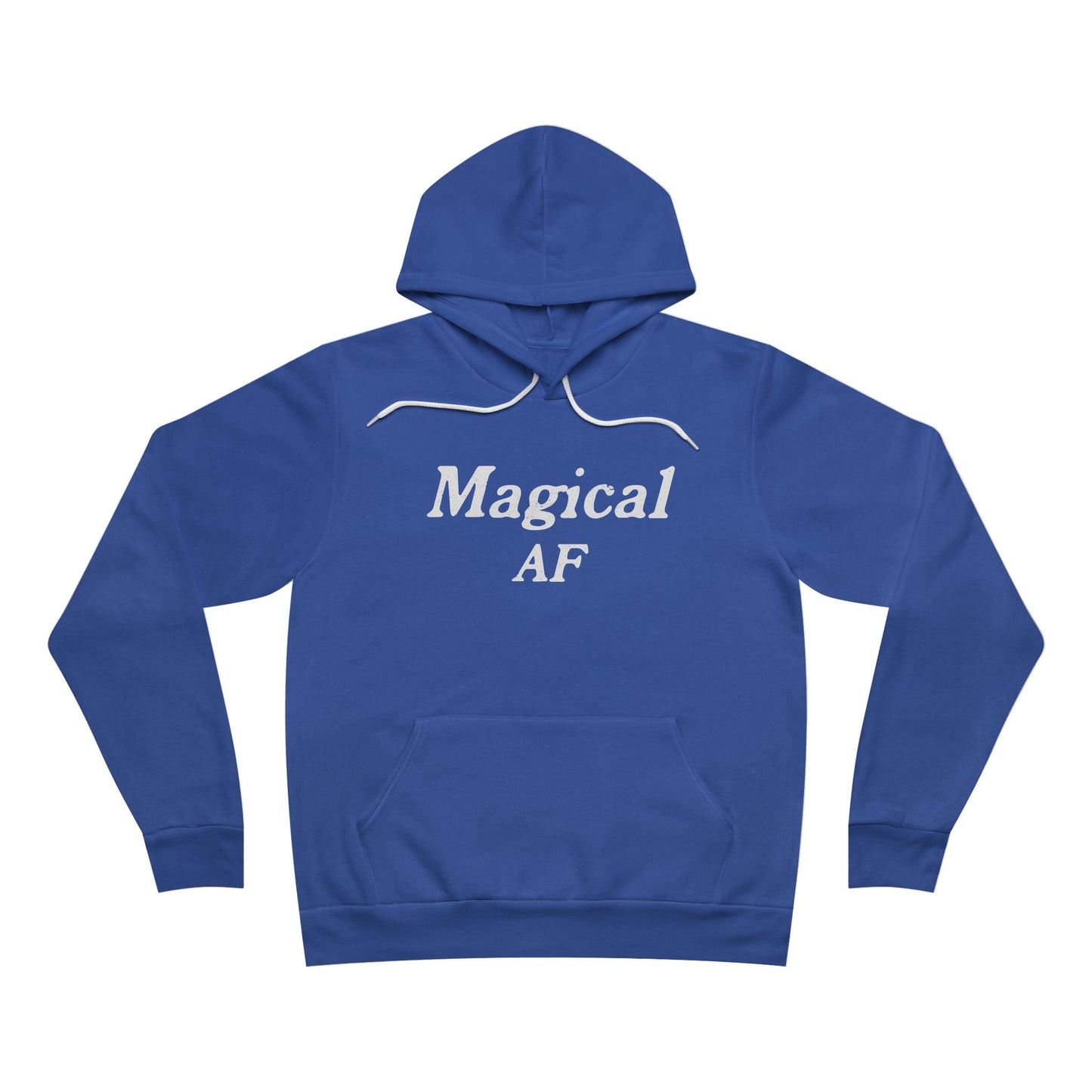 Magical AF Unisex Hoodie Sweatshirt