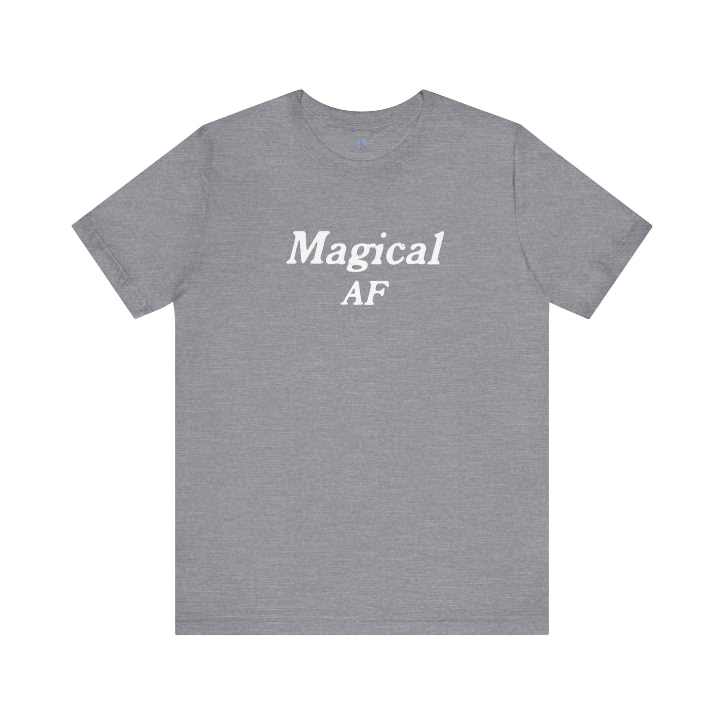 Magical AF Unisex Short Sleeve T-shirt