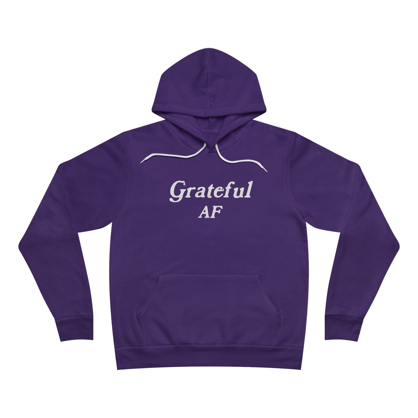 Grateful AF Unisex Hoodie Sweatshirt