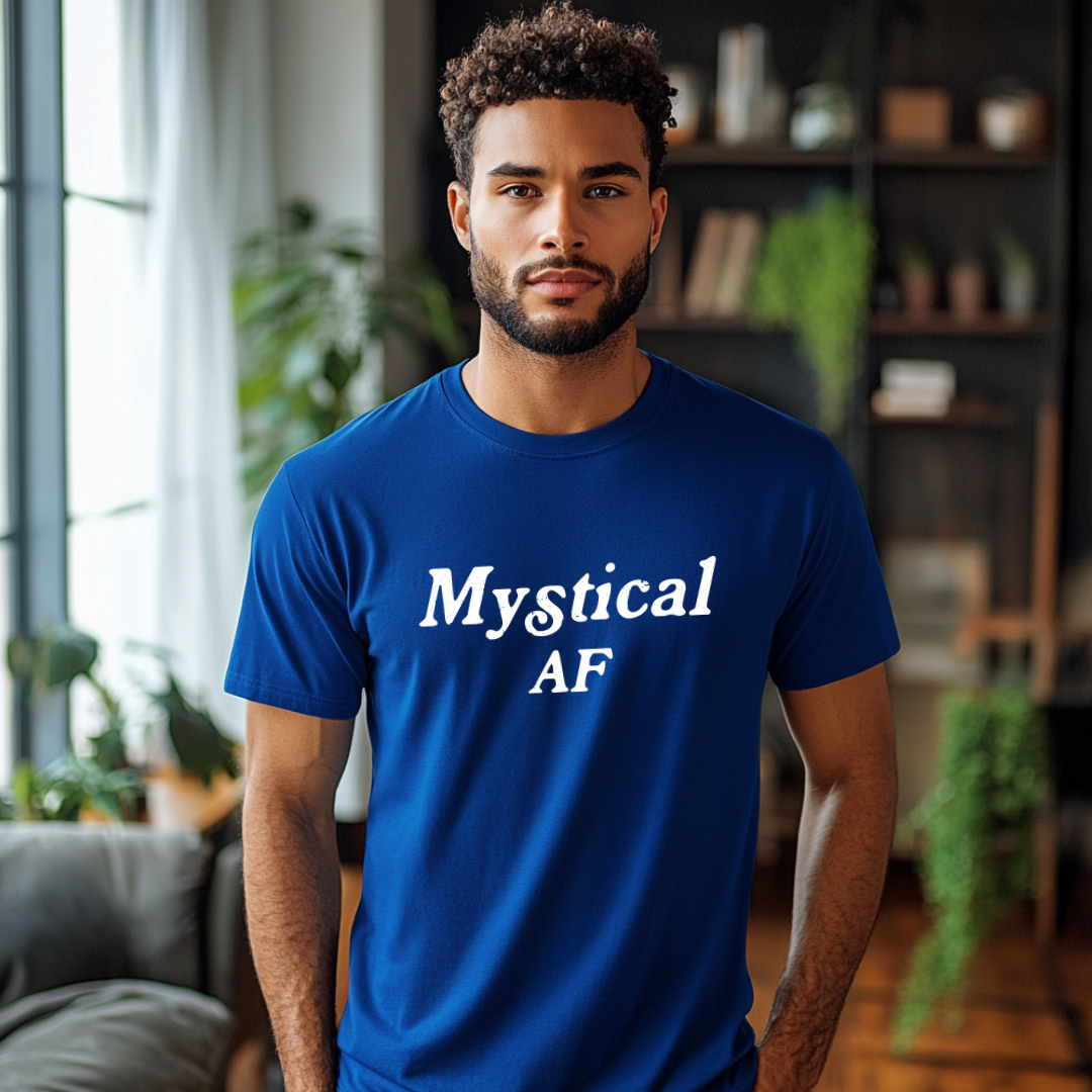 Model wearing a crew neck t-shirt with Mystical AF printed in block letters and centered on the chest.
Wear it, own it, live it.