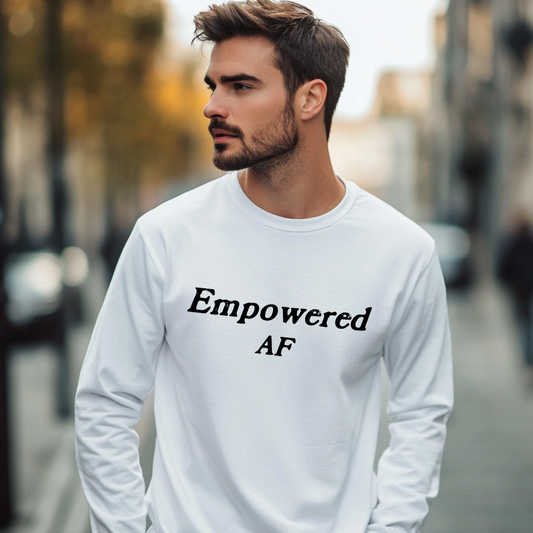 Model wearing a crew neck, long sleeve T-shirt with Empowered AF printed in block letters and centered on the chest.
Wear it, own it, live it.
